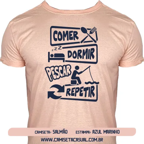 Camiseta Comer Dormir Pescar Repetir