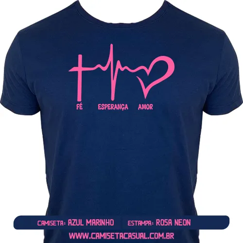 Camiseta Fé Esperança Amor