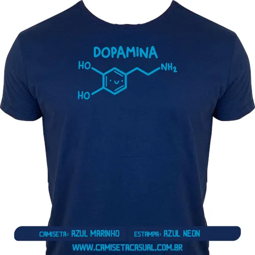 Camiseta Fórmula da Dopamina