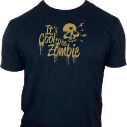 Camiseta It's Cool To Be Zombie