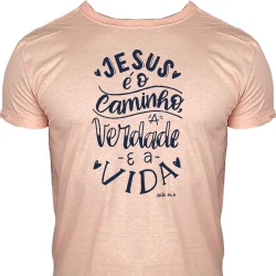 Camiseta Jesus É o Caminho a Verdade e a Vida