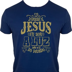 Camiseta Jesus Eu Sou a Luz do Mundo