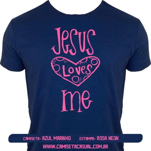 Camiseta Jesus Loves Me