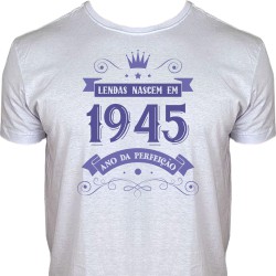 Lendas Nascem em 1945 - Ano da Perfeição