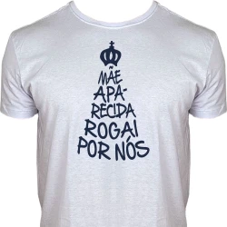 Camiseta Mãe Aparecida Rogai por Nós