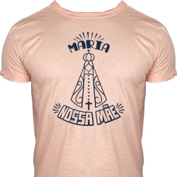 Camiseta Maria Nossa Mãe