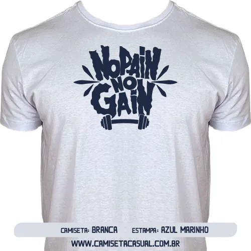 Camiseta No Pain No Gain