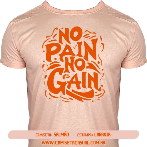 Camiseta No Pain No Gain