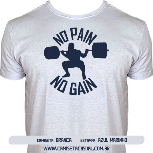 Camiseta No Pain No Gain