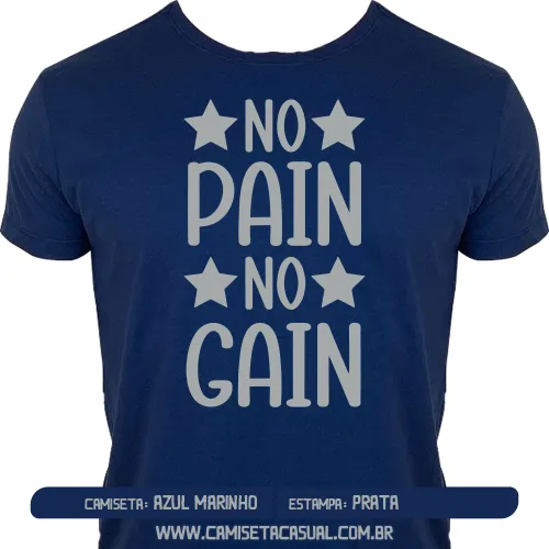 Camiseta No Pain No Gain