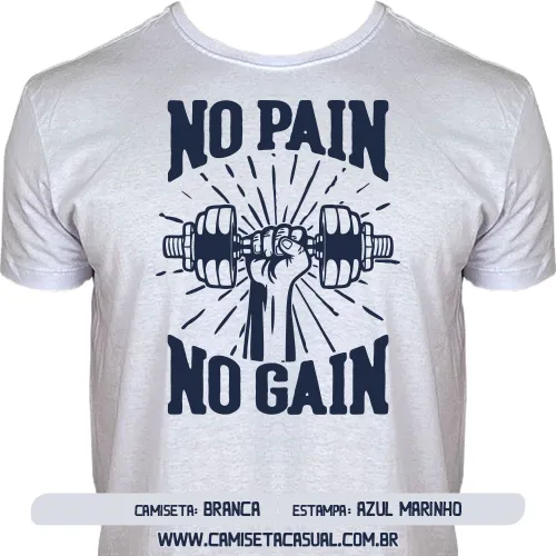 Camiseta No Pain No Gain