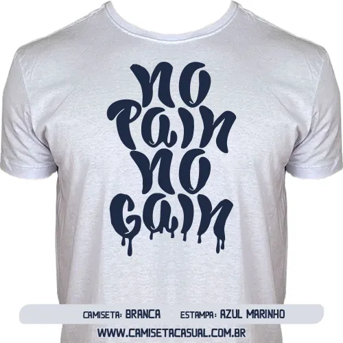 Camiseta No Pain No Gain