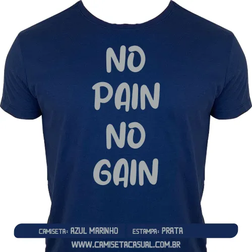 Camiseta No Pain No Gain