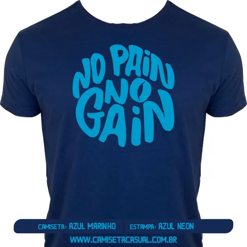 Camiseta No Pain No Gain