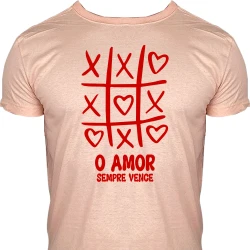 Camiseta O Amor Sempre Vence