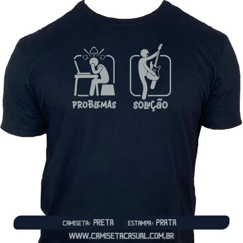 Camiseta Problemas Solução - Tocar Guitarra