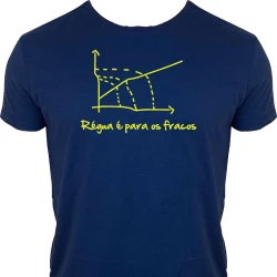 Camiseta Régua é Para os Fracos