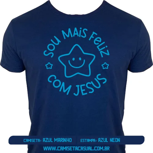 Camiseta Sou Mais Feliz com Jesus