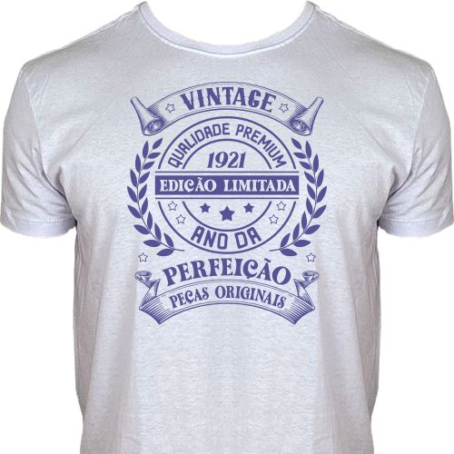 Camiseta Vintage 1921 - Ano da Perfeição