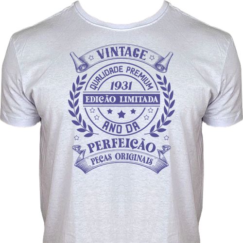 Camiseta Vintage 1931 - Ano da Perfeição