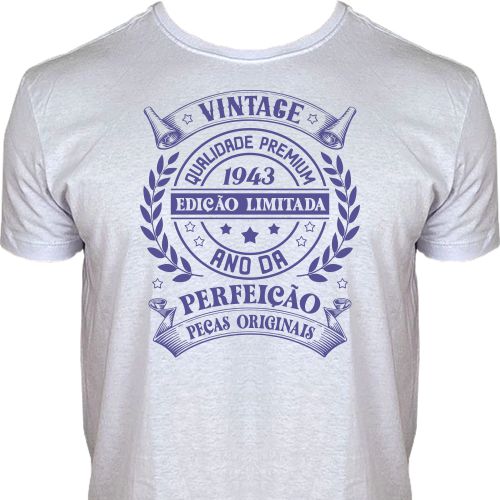 Camiseta Vintage 1943 - Ano da Perfeição